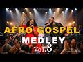 African Praise Medley 2026  (Live performance) Joyful Afro Gospel Praise Vol.8