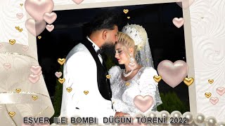 EŞVER ILE BOMBI  DÜĞÛN TÖRENİ ❤️🧿 █▬█ █ ▀█▀ 🧿❤️ 2022