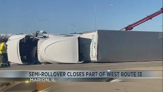 Semi rollver closes parts of westbound Route 13 in Marion, IL