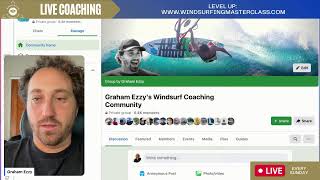 Live Windsurf Coaching with Graham Ezzy (Jan 26 2025)- Windsurfing Mastercalss