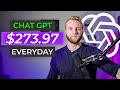 How To Make $273.97 PER Day With Chat GPT (OpenAI Tutorial)