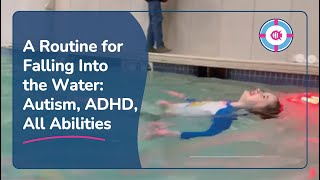 Practice Falling Into the Water: Essential Safety Ritual and Routine - Autism - ADHD - All Abilities