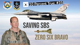 Saving SBS Zero Six Bravo: The Story of Honcho Flight - Ned Linch