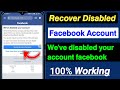 How To Recover Disabled Facebook Account 2024 | We've disabled your account facebook 2024