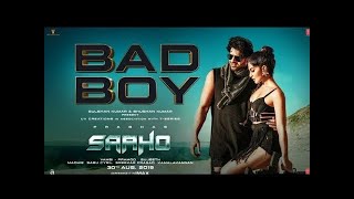 Sahoo - Bad Boy Song Lyrics ( Full Video Song) | Prabhas | Jacqueline Fernandez | Badshah
