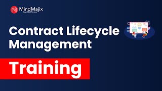 Contract Lifecycle Management Training | Contract Lifecycle Management Online Course [CLM Training]