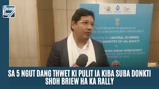 SA 5 NGUT DANG THWET KI PULIT IA KIBA SUBA DONKTI SHOH BRIEW HA KA RALLY