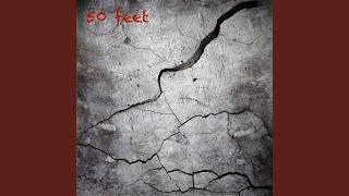 Fifty Feet