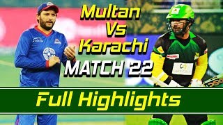 Multan Sultans vs Karachi Kings I Full Highlights | Match 22 | HBL PSL