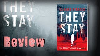 They Stay || No Spoiler Book Review