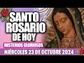 SANTO ROSARIO DE HOY MIÉRCOLES 23 DE OCTUBRE | MISTERIOS GLORIOSOS | Sendero Espiritual