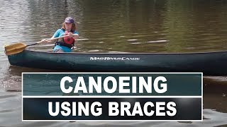 How to Keep Your Canoe From Flipping | Low and High Braces