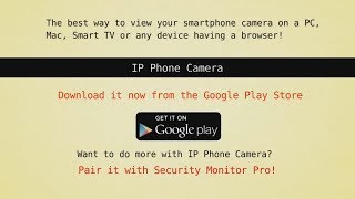 Turn your smartphone into a IP camera