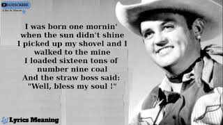 Merle Travis | Radio Version - Sixteen Tons | Lyrics Meaning