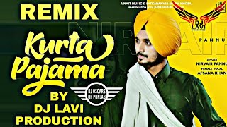 Kurta Pajama Nirvair Pannu R Nait (Dholmix) Dj Lavi Pro Latest Punjabi Song 2020