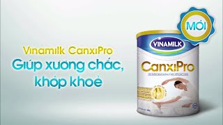 Quảng cáo Vinamilk - Tìm hiểu thông tin và quy trình sản xuất Sữa bột Vinamilk Canxipro