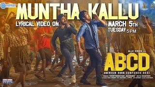 Muntha Kallu Song Promo |  ABCD Movie Songs | Allu Sirish | Rukshar Dhillon | Tirupathi Jaavana