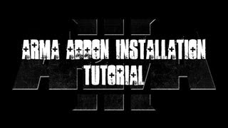 ArmA Addon Installation Tutorial