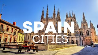 10 Most Beautiful Cities in Spain