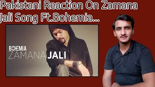 Pakistani Reaction On "BOHEMIA" Zamana Jali Video Song | Skull & Bones | T-Series | New Song 2016