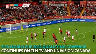 FIFA World Cup Qualifiers Qatar 2022 | TLN Connects