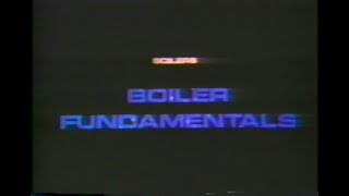 1970's NUS training Series Basic Power Plant Operations: Boiler Fundamentals
