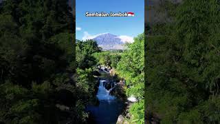 Keindahan Sungai di Sembalun Lombok #beautiful #explore #tiktok #viral #shorts #nature #travel #fun