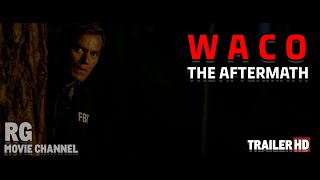 Waco The Aftermath 2023 Trailer HD Showtime