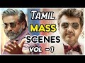 Tamil Movie Mass Scenes | Vol 1 | Mankatha | Vikram Vedha | Ajith | Vijay Sethupathi | R Madhavan