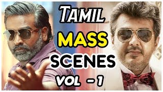 Tamil Movie Mass Scenes | Vol 1 | Mankatha | Vikram Vedha | Ajith | Vijay Sethupathi | R Madhavan