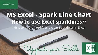 #excellearnings #microsoftexcel What are Sparklines in Excel|How to create,edit \u0026 clear sparklines??