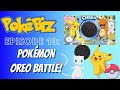 Pokémon OREO BATTLE! (MEW + POKEMON LIMITED EDITION COOKIES)