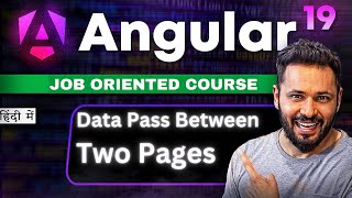 Angular 19 Tutorial in Hindi #34 Pass Data between Pages in Angular