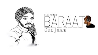 Baraat | Gurjazz | Official Audio Song | Latest Punjabi Song 2017