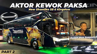 RMS Libas Semua Bis Di Depannya‼️| Trip New Shantika SE5 “Kingdom” Kudus - Jakarta #Part2