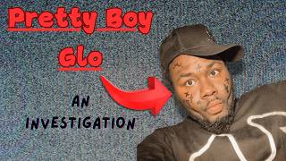 Pretty Boy Glo: One Of the Internet's Strangest Characters