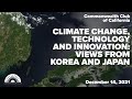 (LIVE Archive) Climate Change, Technology and Innovation – Views from Korea and Japan