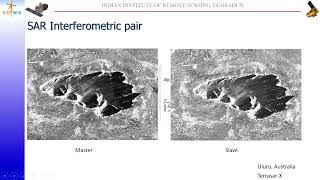 SAR Interferometry  by Shri Ashish Joshi