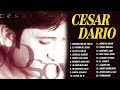 MÚSICA CRISTIANA con CESAR DARÍO 25 GRANDES ÉXITOS - ALABANZA DEL AYER(Álbum Copleto)(Vol.1)