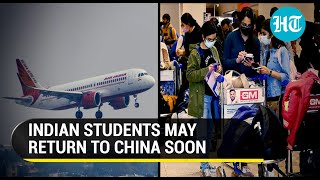 China begins process to allow Indian students to return for completion of studies