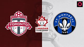 HIGHLIGHTS: Toronto FC vs. CF Montréal (Canadian Championship, May 9 2023)