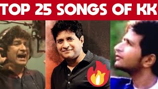 Top 25 Songs of KK | Iconic Songs of KK