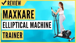 MaxKare Elliptical Machine Trainer Elliptical Exercise Machine Review