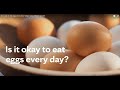 Is it okay to eat eggs every day?  Mayo Clinic Health System