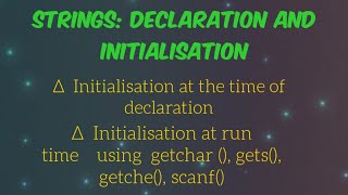 String: declaration and Initialisation