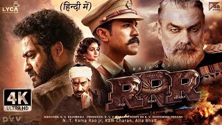 RRR Full Movie In Hindi Dubbed HD Movie || Ram Charan || Jr NTR ||