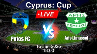 🔴 LIVE: Pafos FC vs Aris Limassol - Football Live Score - Cyprus Cup