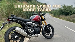 Part 2 | Triumph Speed 400 | More Talks