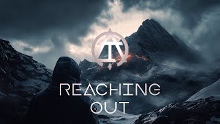 AFTER THE OUTBREAK - Reaching Out (Official Visualiser)