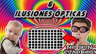 6 Ilusiones Increíbles!